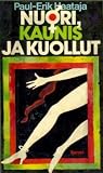 Nuori, kaunis ja kuollut