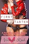 First Tastes: A First Time Lesbian Erotica Romance Short Bundle