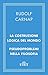 La costruzione logica del mondo/Pseudoproblemi nella filosofia