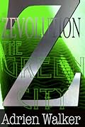 Zevolution: The Green City
