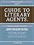2009 Guide to Literary Agents
