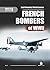 French Bombers of WWII (Whi...