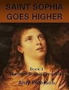 Saint Sophia Goes Higher