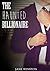Paranormal Billionaire Romance: The Haunted Billionaire: A Paranormal Shape Shifter Romance Novel