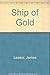 Ship of Gold