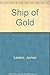 Ship of Gold