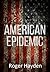 American Epidemic