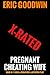 Pregnant Cheating Wife