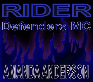 Rider (Defenders MC, #3)