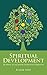Spiritual Growth: How to St...