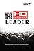 The High Definition Leader by Derwin L. Gray