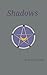 Shadows