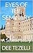 Eyes of the Seminary: A Sea...