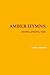 Amber Hymns