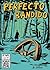 Perfecto bandido