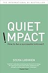 Quiet Impact: How...