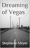 Dreaming of Vegas