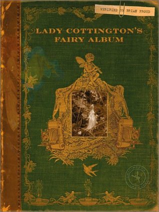 Lady Cottington's Fairy Album (Hardcover)