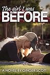 The Girl I Was Before by Ginger Scott