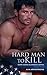 Hard Man to Kill by Ava Armstrong