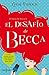 El desafío de Becca (Becca,...
