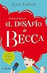 El desafío de Becca by Lena Valenti