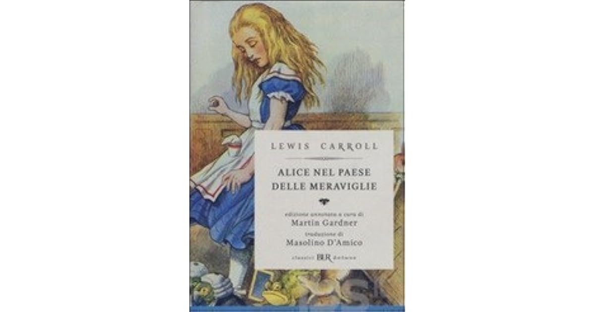 Attraverso Lo Specchio E Quel Che Alice Vi Trovò