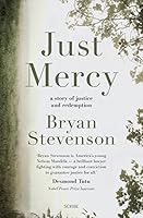 Just Mercy: a story of justice and redemption