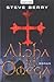 Alpha Et Omega by Steve Berry