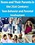 Teens and Their Parents in the 21st Century: Teen Behavior and Parental Involvement
