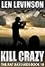 Kill Crazy (The Rat Bastards #10)