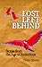 The Lost and Left Behind by Terry Glavin