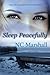 Sleep Peacefully by N.C. Marshall