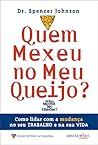 Quem Mexeu no Meu...