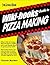 WIKI-books Guide To PIZZA MAKING (WIKI-BOOKS GUIDES Book 665)