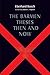 The Barmen Theses Then and Now: The 2004 Warfield Lectures at Princeton Theological Seminary