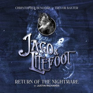 Jago & Litefoot: Return of the Nightmare (Audio CD)