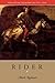 Rider: The Rider Quintet, vol. 1 (Wesleyan Poetry Series)