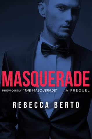 Masquerade (The Rental #0.5)