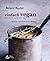einfach vegan - Genussvoll in den Tag by Roland Rauter