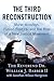 The Third Reconstruction: M...