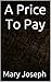 A Price To Pay