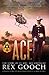 Ace: The Story of Lt. Col. ...