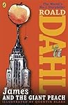 James and the Giant Peach by Roald Dahl