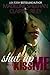 Shut Up & Kiss Me