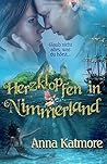 Herzklopfen in Nimmerland by Anna Katmore