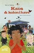 Kaos og kolonihave