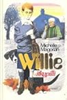 Willie, itkupilli by Michelle Magorian