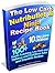 The Low Carb Nutribullet & Ninja Recipe Book: 10 day juice cleanse: 100+ Health Sustaining Low Carb and Delicious and Nutritious Juice and Smoothie Recipes ... for Weight Loss, Women's Health Diet)