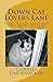 Down Cat Lovers Lane